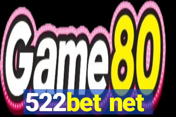 522bet net