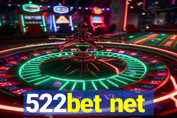522bet net
