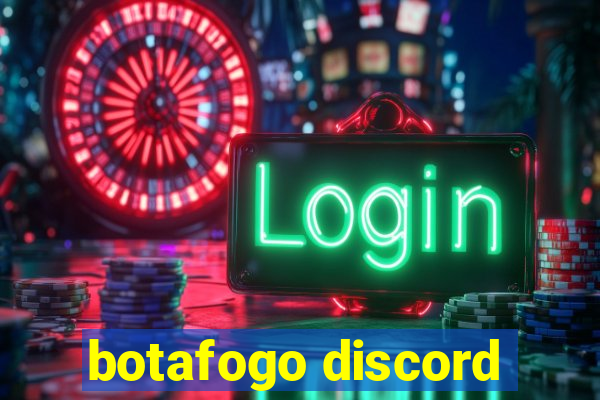 botafogo discord