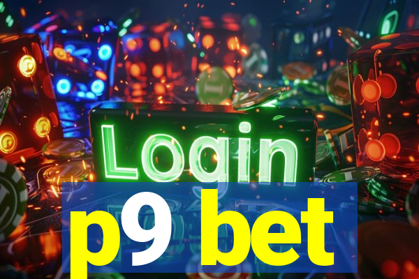 p9 bet