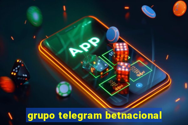 grupo telegram betnacional