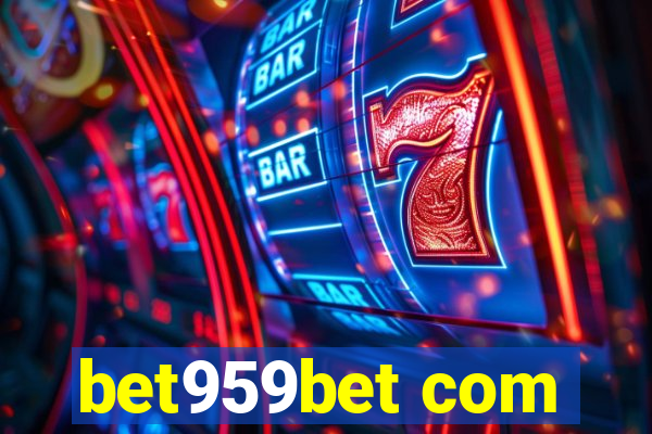 bet959bet com