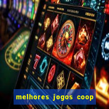 melhores jogos coop local pc
