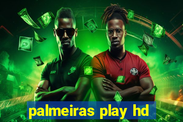 palmeiras play hd