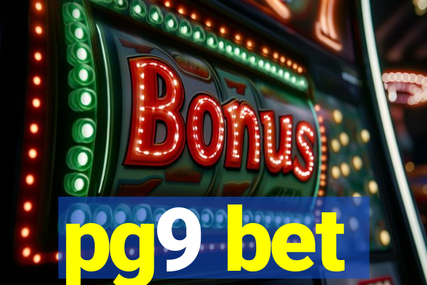 pg9 bet