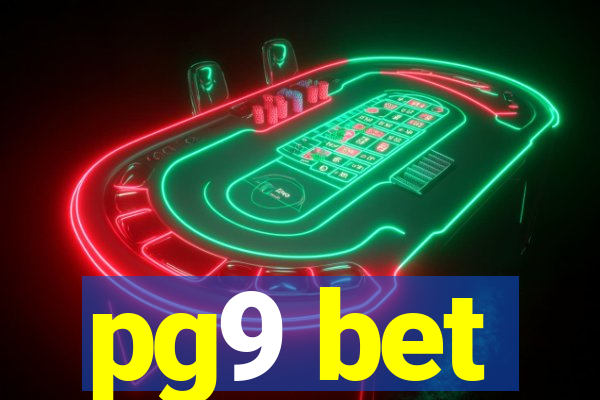 pg9 bet