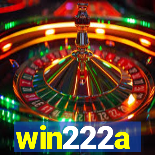 win222a