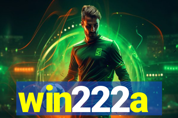 win222a
