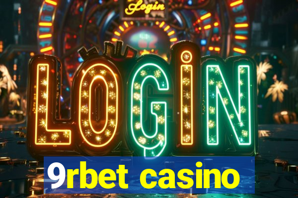 9rbet casino