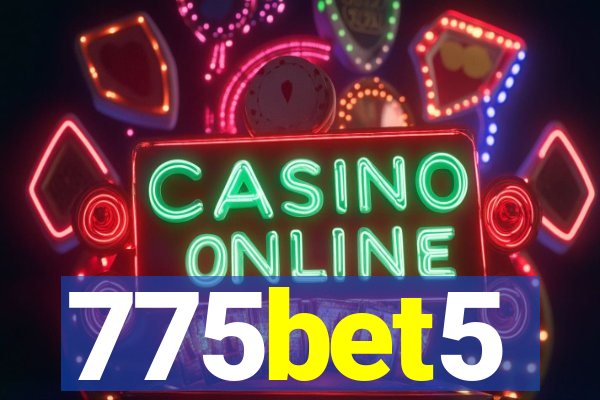 775bet5