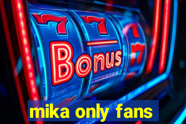 mika only fans