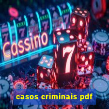 casos criminais pdf