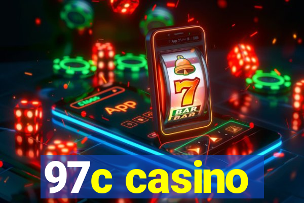 97c casino