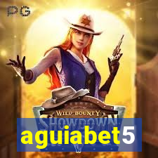 aguiabet5