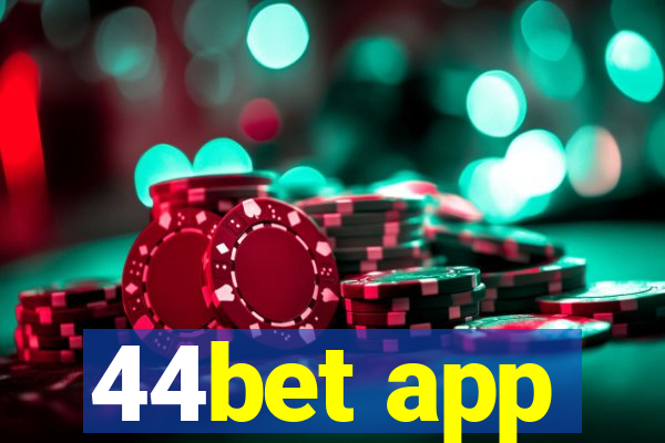 44bet app