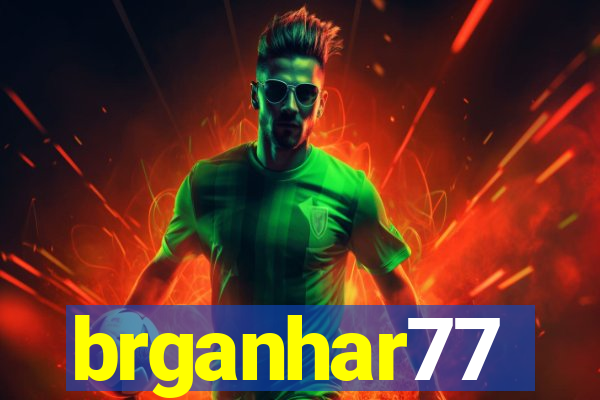 brganhar77