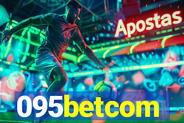 095betcom
