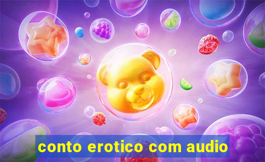 conto erotico com audio