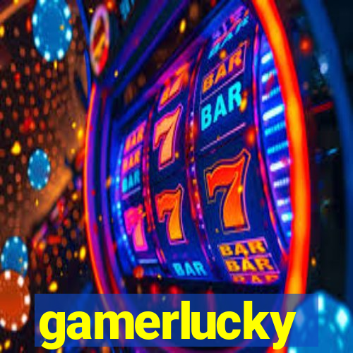 gamerlucky