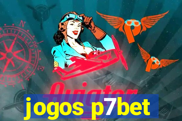 jogos p7bet