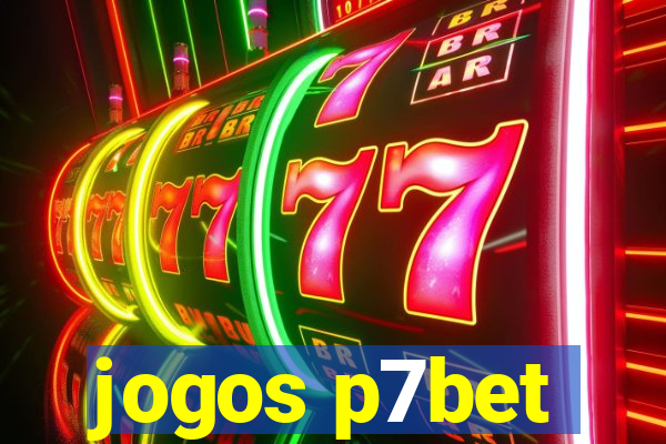 jogos p7bet