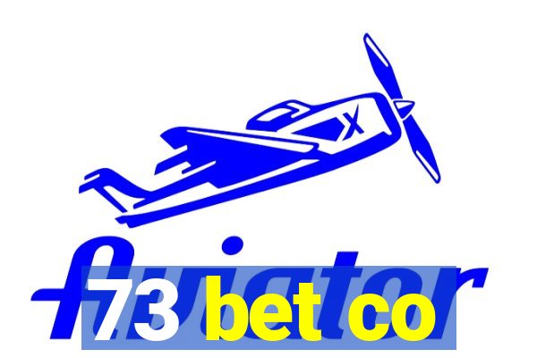 73 bet co