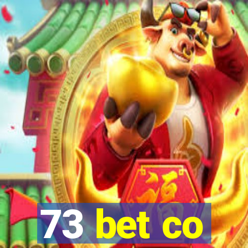 73 bet co