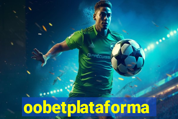 oobetplataforma