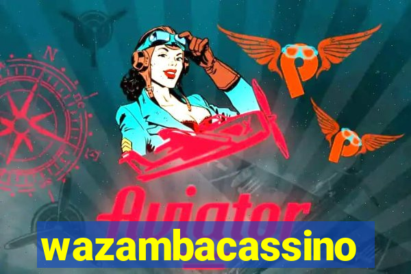 wazambacassino