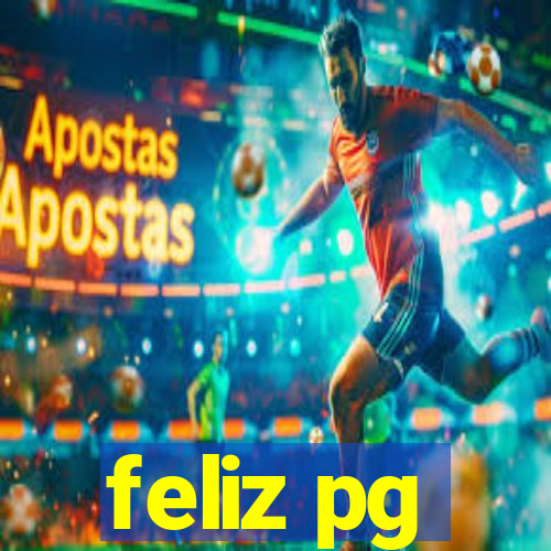 feliz pg