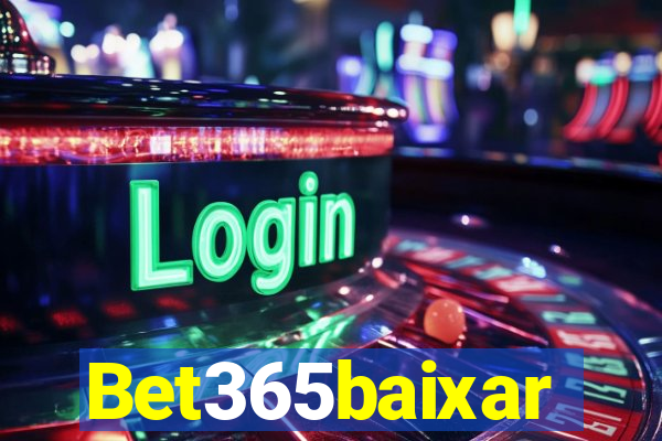 Bet365baixar
