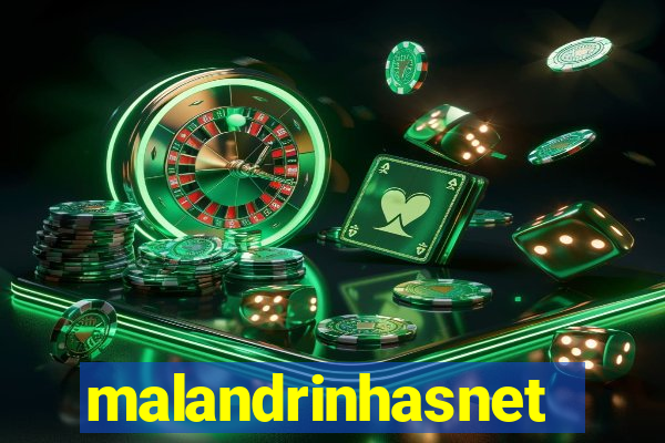 malandrinhasnet