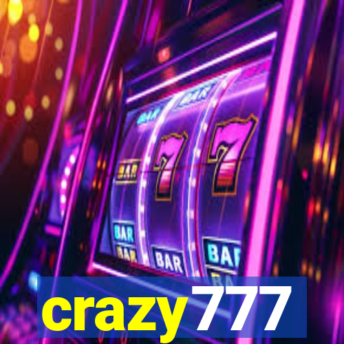 crazy777