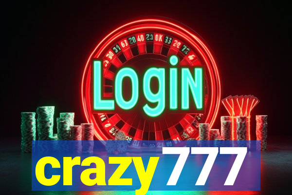 crazy777