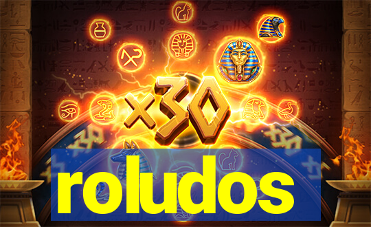 roludos