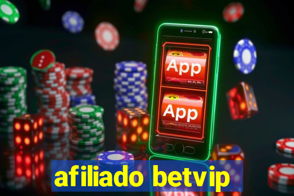 afiliado betvip