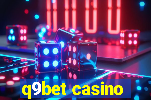 q9bet casino