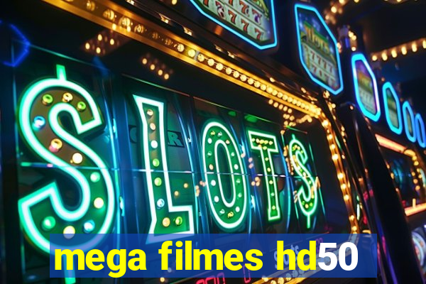 mega filmes hd50