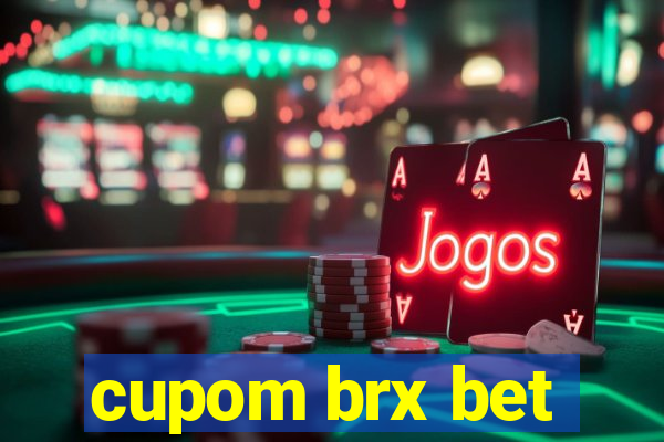 cupom brx bet
