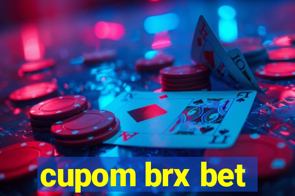 cupom brx bet