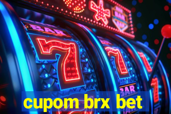 cupom brx bet