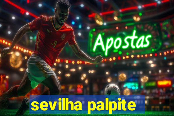 sevilha palpite