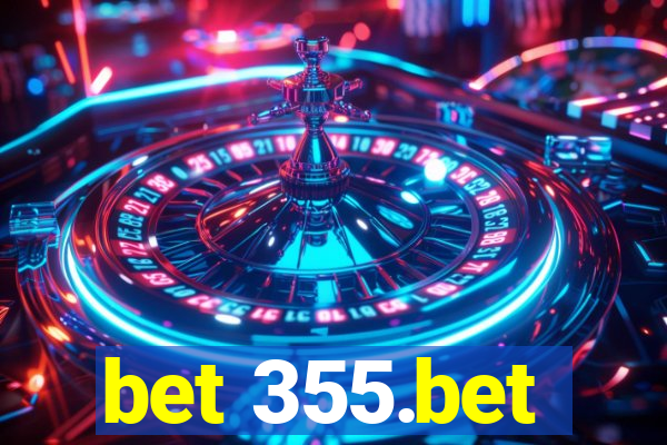 bet 355.bet