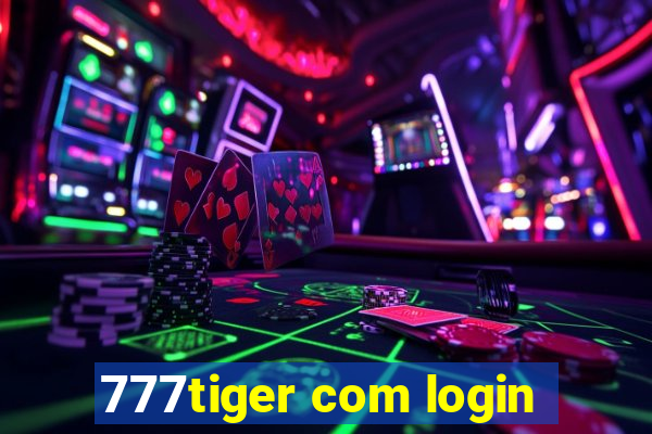 777tiger com login