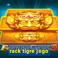 rack tigre jogo