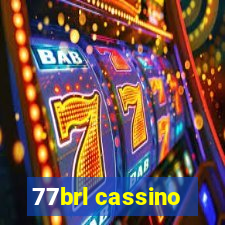 77brl cassino