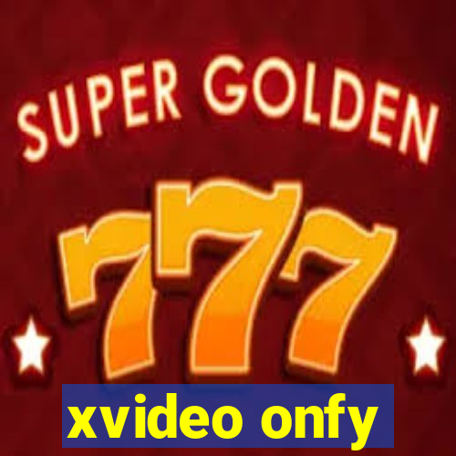xvideo onfy