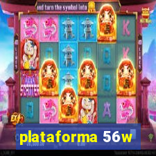 plataforma 56w