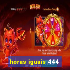 horas iguais 444