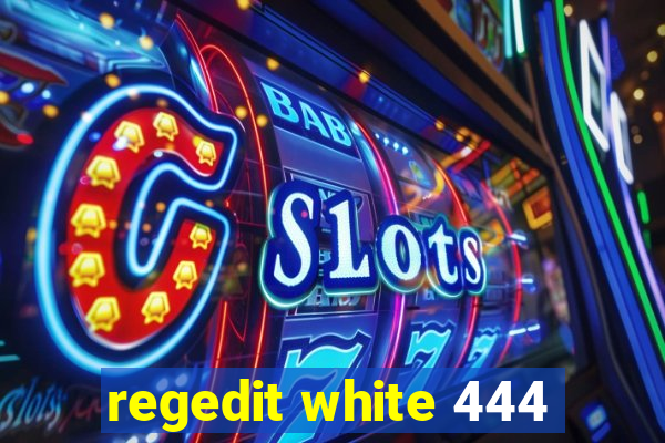 regedit white 444